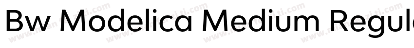 Bw Modelica Medium Regular字体转换